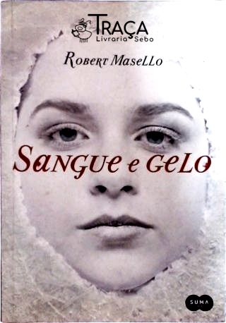Sangue e Gelo