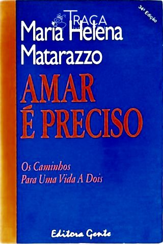 Amar É Preciso