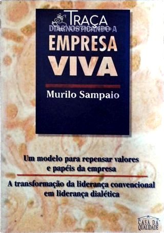 Diagnosticando a Empresa Viva