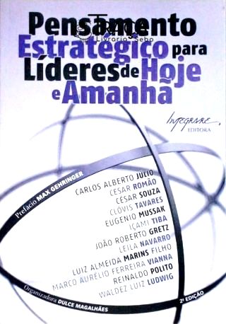 Pensamento Estratégico para Líderes de Hoje e Amanhã