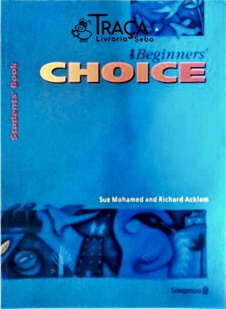 Beginners Choice, The Students Book