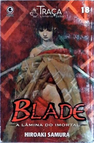 Blade A Lâmina Do Imortal - Volume 18