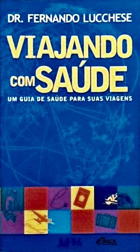 Viajando com Saúde