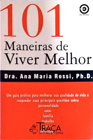 101 Maneiras de Viver Melhor