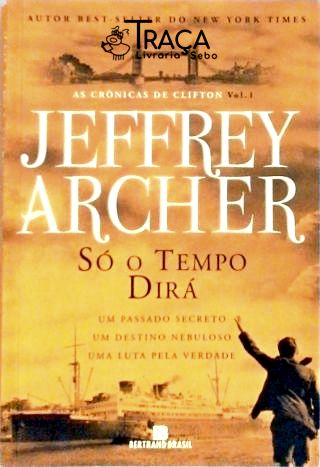 Só o Tempo Dirá