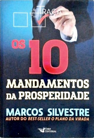 Os 10 Mandamentos da Prosperidade
