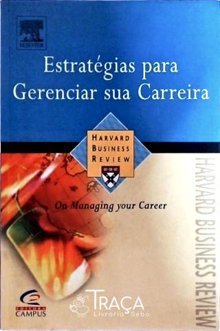Estratégias para Gerenciar Sua Carreira