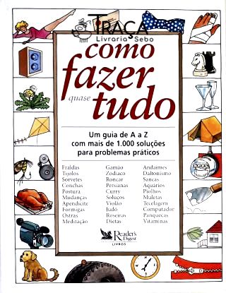 Como Fazer Quase Tudo