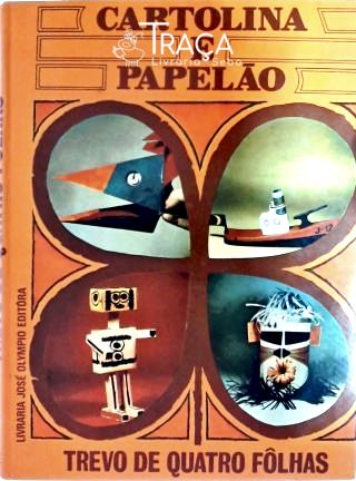 Trevo de Quatro Folhas - Cartolina e Papelão Vol. 2