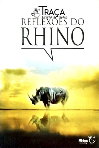 Reflexões do Rhino