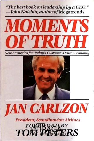 Moments of Truth