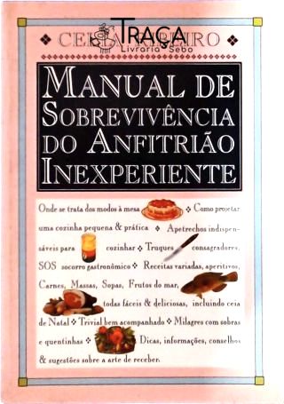 Manual de Sobrevivência do Anfitrião Inexperiente