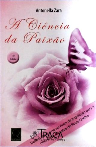A Ciência da Paixão