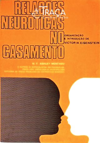 Relações Neuróticas No Casamento