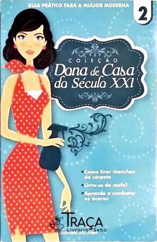 Dona de Casa do Século Xxi - Vol. 2
