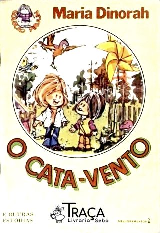 O Cata-vento e Outras Histórias