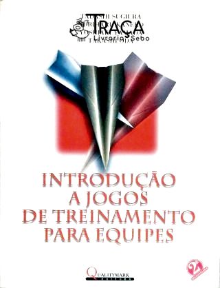 Introdução a Jogos de Treinamento para Equipes