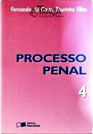 Processo Penal (vol. 4)