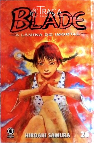 Blade A Lâmina Do Imortal - Vol. 26