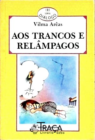 Aos Trancos e Relâmpagos