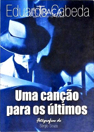 Uma Canção para os Últimos