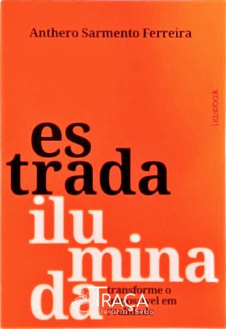 Estrada Iluminada