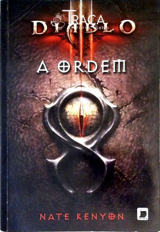 Diablo Iii - a Ordem