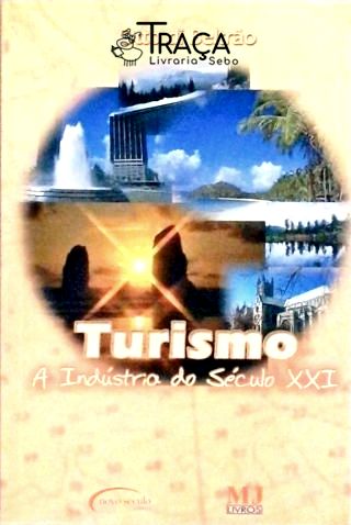 Turismo a Indústria do Século 21
