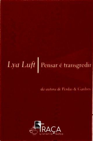 Pensar é transgredir