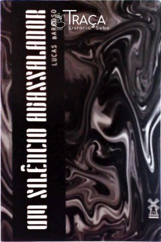 Um Silêncio Avassalador