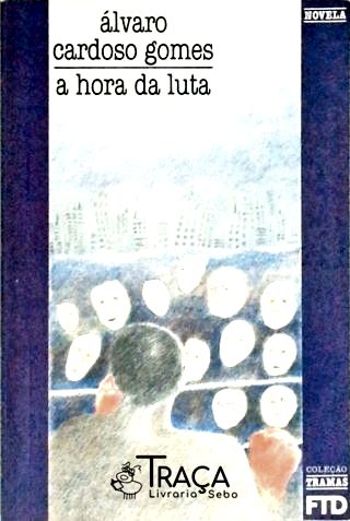 A Hora da Luta