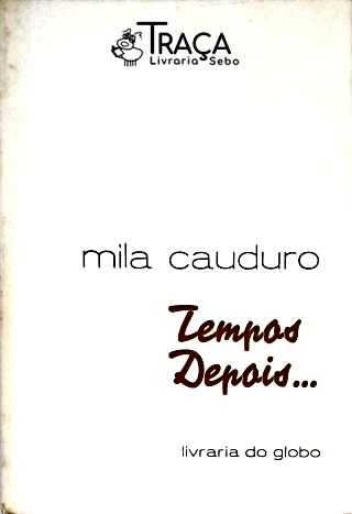 Tempos Depois...