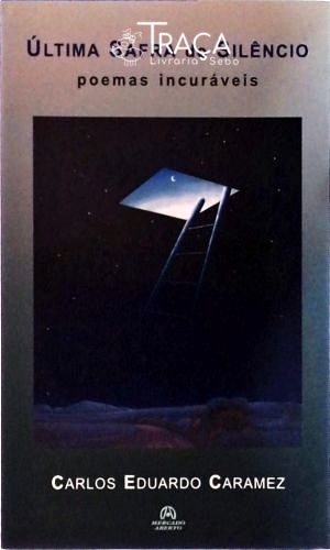 Ultima Safra do Silencio