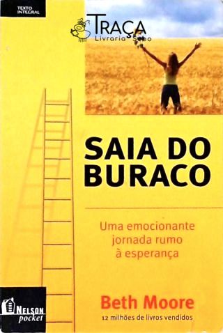 Saia do Buraco