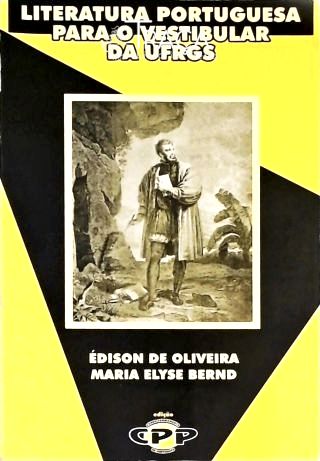 Literatura Portuguesa para o Vestibular da Ufrgs