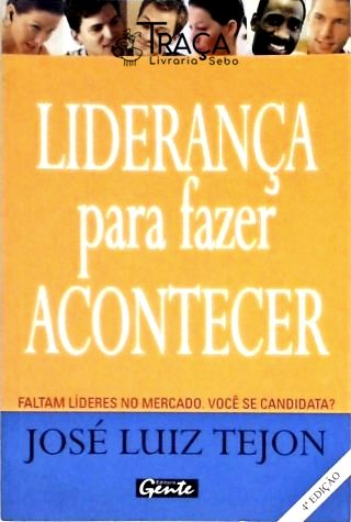 Liderança para Fazer Acontecer