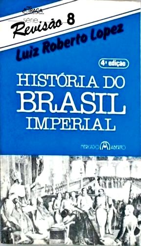 História do Brasil Imperial