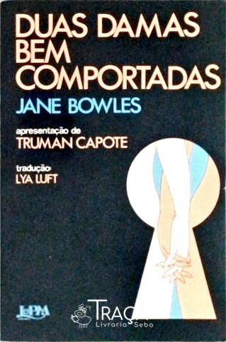 Duas Damas Bem Comportadas