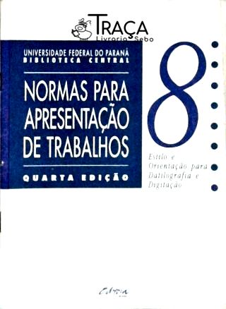 Normas para Apresentação de Trabalhos Vol 8