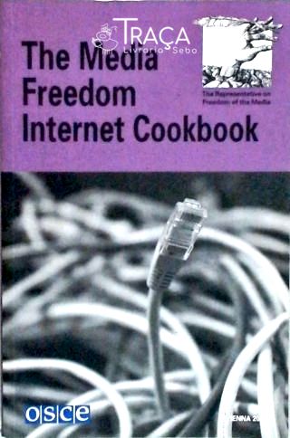 The Media Freedom Internet Cookbook