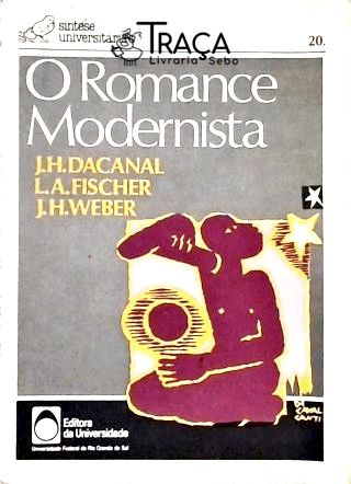 O Romance Modernista