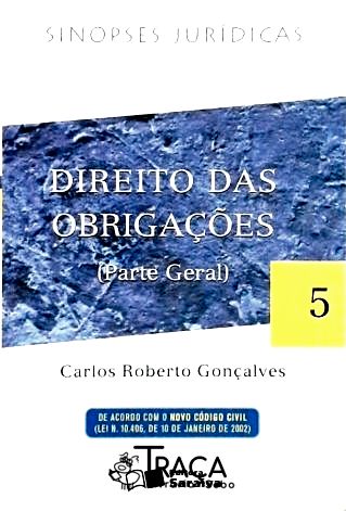 Direito das Obrigações - Vol. 5