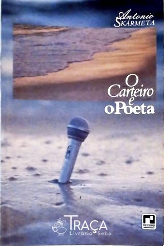 O Carteiro e o Poeta