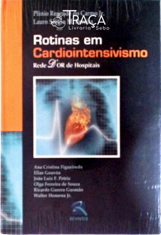 Rotinas em Cardiointensivismo