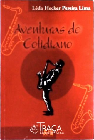 Aventuras Do Cotidiano