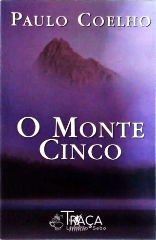 O Monte Cinco