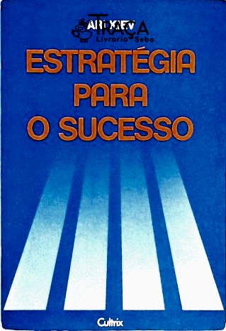Estratégia para o Sucesso