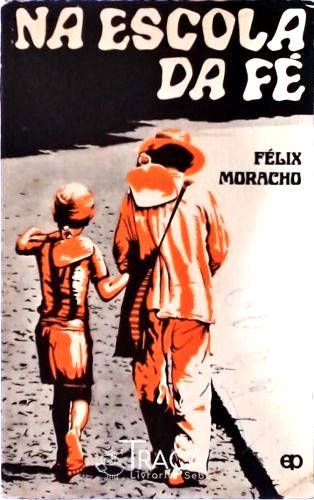 Na Escola da Fé