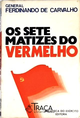 Os Sete Matizes do Vermelho
