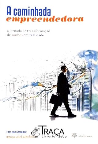 A Caminhada Empreendedora